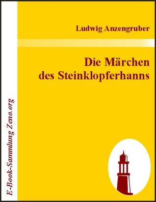 Die Märchen des Steinklopferhanns (German Edition)