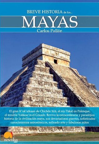 Breve historia de los mayas (Kindle Edition)