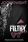 Filthy Gorgeous