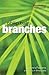 Branches: Nature's patterns: a tapestry in three parts