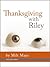 Thanksgiving with Riley by Milt Mays