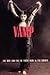 Vamp: The Rise and Fall of Theda Bara