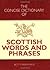 The Concise Dictionary of Scottish Words and Phrases