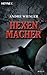 Hexenmacher (Die Chroniken des Hagen von Stein #1)