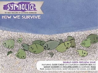 Symbolia #0: How We Survive (Kindle Edition)
