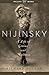 Nijinsky: A Life of Genius and Madness