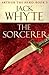 The Sorcerer by Jack Whyte