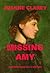 Missing Amy (Hummingbird Falls Mystery #0)