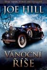 Vánoční říše by Joe Hill Vánoční říše by Joe Hill