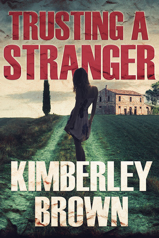 Trusting A Stranger