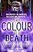 The Colour of Death by Michael Cordy