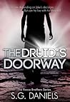 The Druid's Doorway by S.G. Daniels