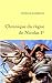 Chronique du règne de Nicolas 1er (French Edition)