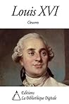 Textes sur Louis XVI (French Edition)