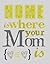 Mother's Day Quotes: A Coll...