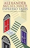 Book cover for Espresso Tales (The 44 Scotland Street Series Book 2)