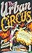 The Urban Circus by Catriona Rainsford