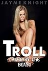 Troll: Taken by the Beast
