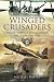 Winged Crusaders: The Explo...