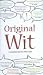 Original Wit