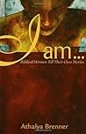 I Am...: Biblical...