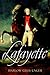 Lafayette by Harlow Giles Unger