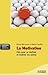 La motivation : clés pour s...