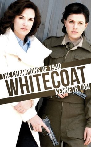 The Champions of 1940: Whitecoat