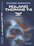 Zombie Spring's Roland Thomas T4