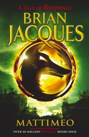 Mattimeo: The third book in the beloved, bestselling Redwall saga