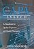 HOW TO DESIGN A WORLD-CLASS Corrective Action Preventive Action SYSTEM FOR FDA-REGULATED INDUSTRIES: A HANDBOOK FOR QUALITY ENGINEERS AND QUALITY MANAGERS