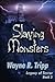Slaying Monsters (Legacy of...