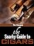 The Snarky Guide To Cigars (The Snarky Books)