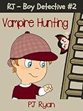 RJ - Boy Detective #2: Vampire Hunting