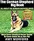 The German Shepherd Big Boo...