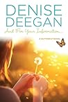 And for Your Information… by Denise Deegan And for Your Information… by Denise Deegan
