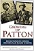Growing Up Patton by Benjamin Patton