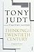 Thinking the Twentieth Century