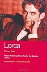 Lorca Plays: 1: B...