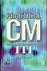 Practical CM III: Best Configuration Management Practices
