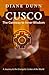 Cusco: The Gateway to Inner Wisdom