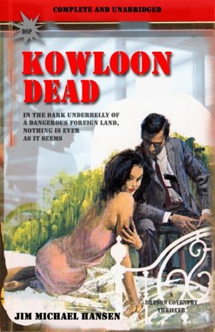 Kowloon Dead (Bryson Coventry Thriller)