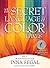 The Secret Language of Color eBook (Essential Wellness Series)