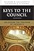 Keys to the Council: Unlocking the Teaching of Vatican II