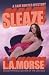 Sleaze (A Sam Hunter Mystery Book 2)
