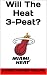 Miami Heat: Will The Heat 3...
