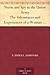 Nurse and Spy in the Union Army The Adventures and Experiences of a Woman in Hospitals, Camps, and Battle-Fields