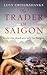 The Trader of Saigon