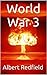 World War 3: How to Prepare...