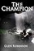 The Champion (The Champion Trilogy Book 1)